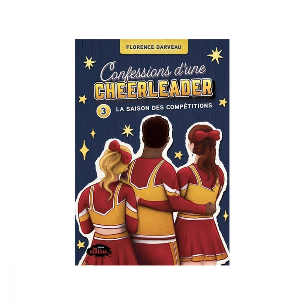 Confession d'une cheerleader T.3 La saison des compétitions