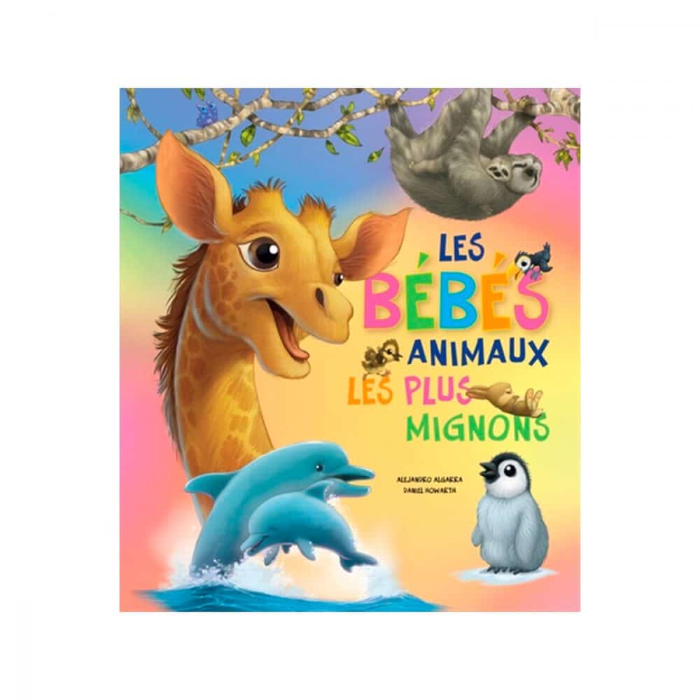 Les bébés animaux les plus mignons