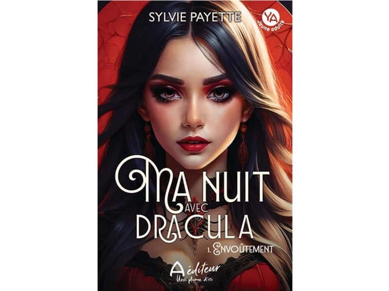 Ma nuit avec Dracula T.1 Envoûtement