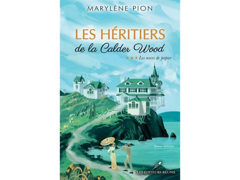 Les héritiers de la Calder Wood T.3 Les noces de papier