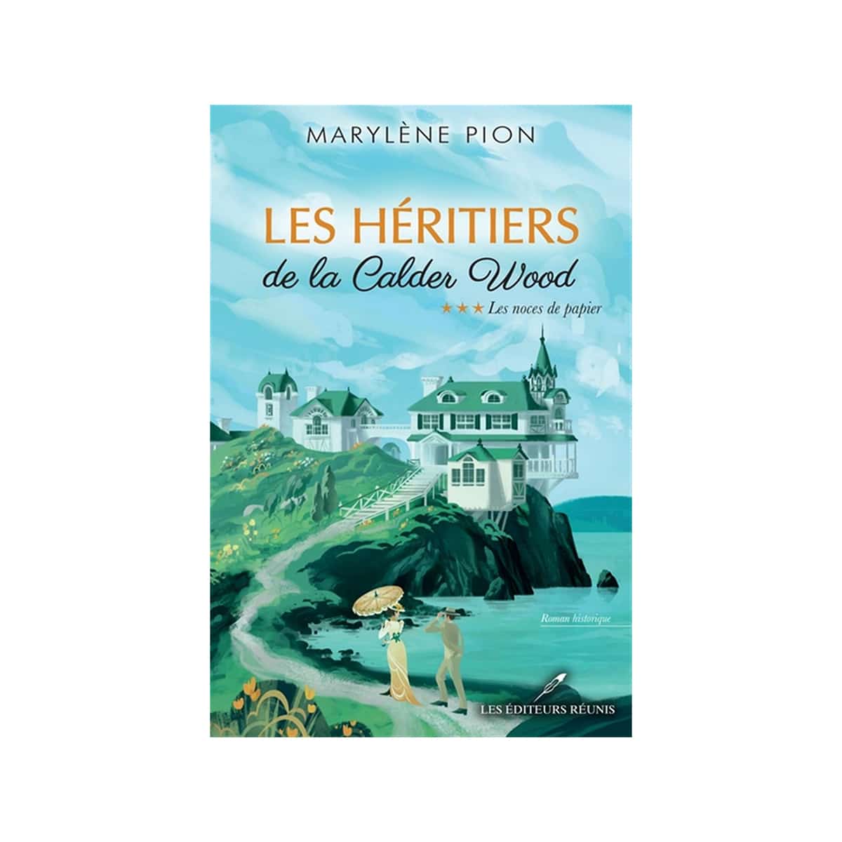 Les héritiers de la Calder Wood T.3 Les noces de papier