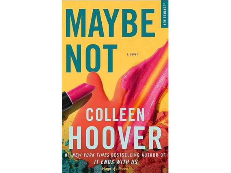 Maybe Not Colleen Hoover