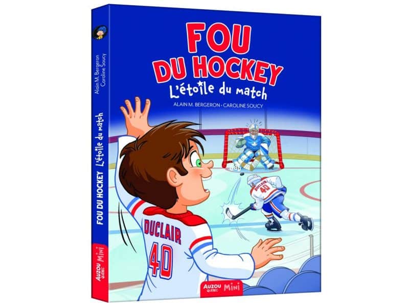 Fou du hockey T.08 L'étoile du match
