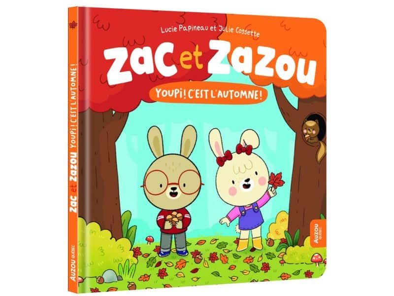 Zac et Zazou Youpi c'est l'automne!