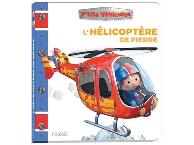 P'tits véhicules L'hélicoptère de Pierre