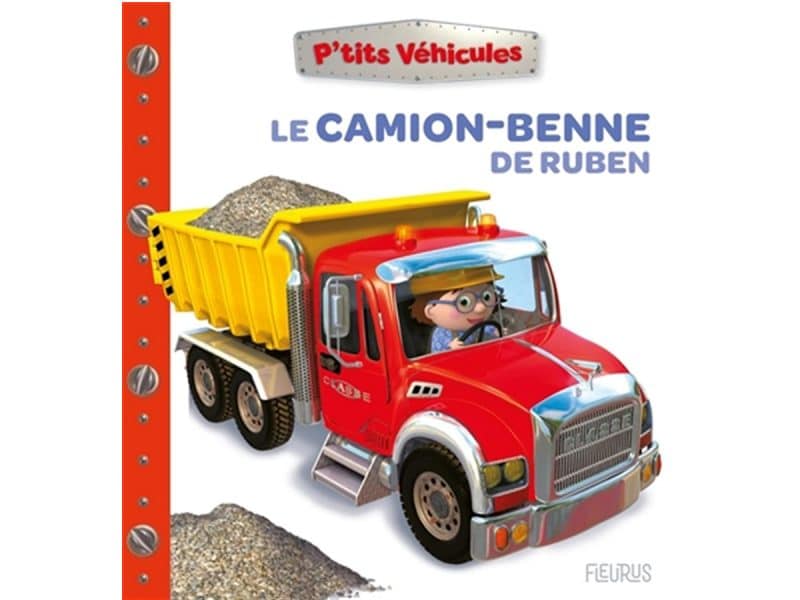 P'tits Véhicules Le camion-benne de Ruben