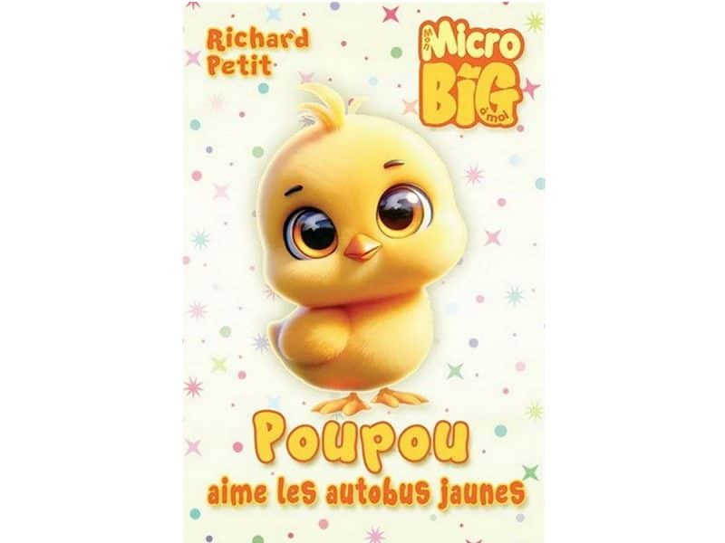 MicroBig Poupou aime les autobus jaunes