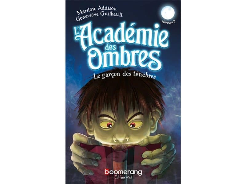 L'académie des ombres Niv3 Le garçon des ténèbres