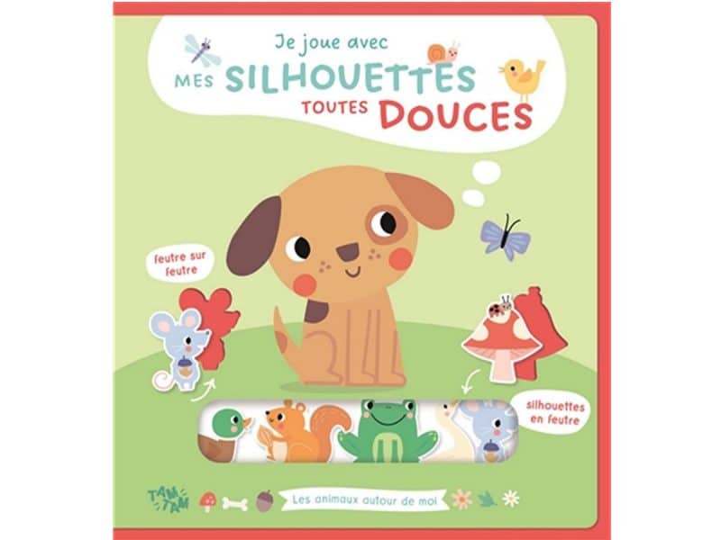 Mes silhouettes toutes douces Les animaux autour de moi