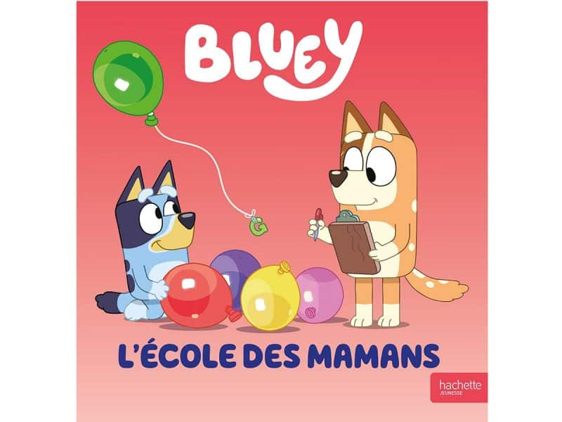 Bluey l'école des mamans