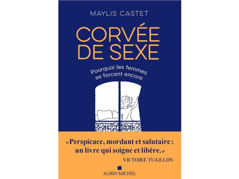 Corvée de sexe Pourquoi les femmes se forcent encore
