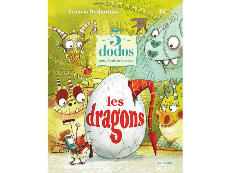 5 dodos pour tout savoir sur les dragons