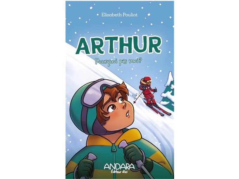 Arthur T.2 Pourquoi pas moi?