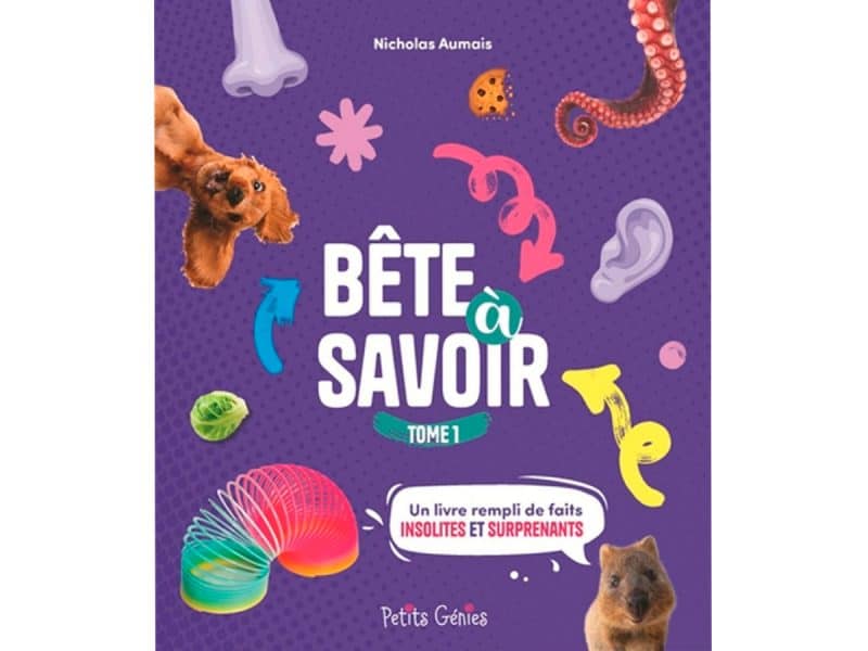 Bête à savoir T.1