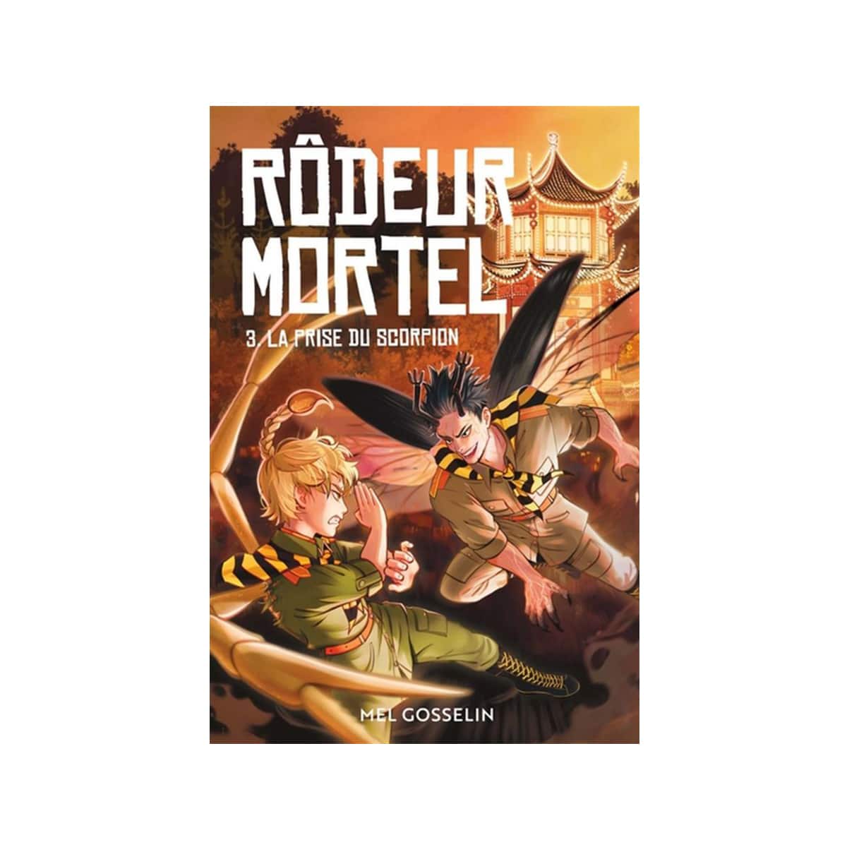 Rodeur mortel T.3 La prise du scorpion