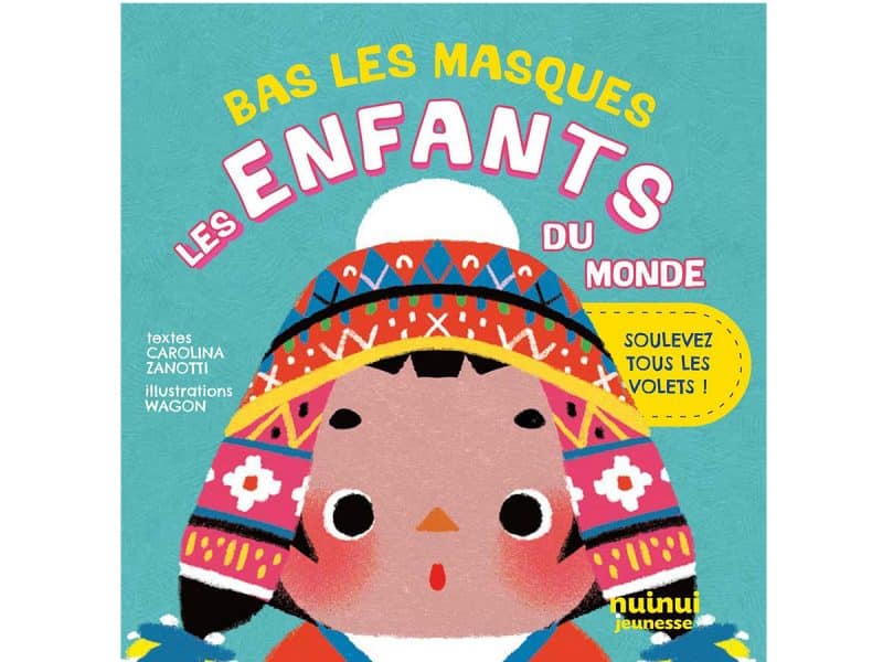 Bas les masques Les enfants du monde